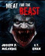 Meat for the Beast: Act 1