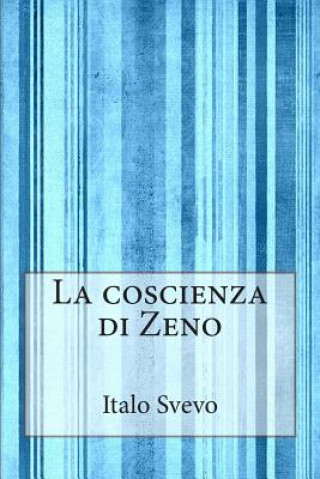 La coscienza di Zeno