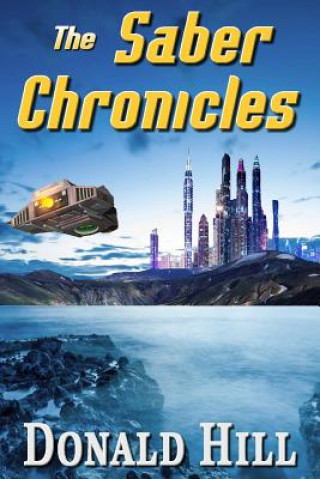 The Saber Chronicles