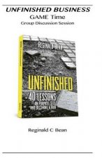 Unfinished: 40 Lessons-GAME Time Group Work Session