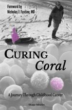 Curing Coral: A Journey Through Childhood Cancer