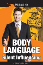 Body Language Silent Influencing