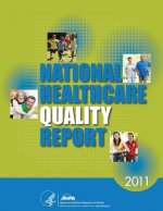 National Healthcare Quality Report, 2011