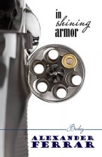 In Shining Armor