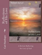 Reflections of His Love