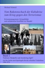 Nukleare Skalpelle und Atomkrieg light?: Auf der Suche nach Spielregeln für das scheinbar Undenkbare 1966-1976