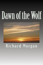 Dawn of the Wolf