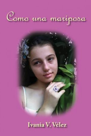 Como una mariposa