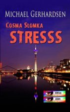 Cosma Slomka - STRESSS