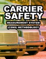 Carrier Safety Measurement System(csms)Methodology: Version 3.0