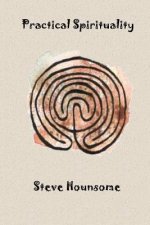 Practical Spirituality
