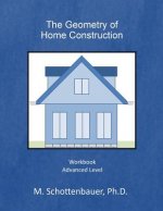The Geometry of Home Construction