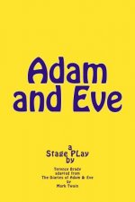 Adam and Eve: Stage PLay