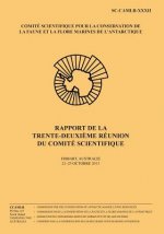 Rapport de la trente-deuxi?me réunion du Comité Scientifique: Hobart, Australie, 21 - 25 octobre 2013