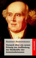 Versuch über ein neues Prinzip zur Auffindung der Heilkräfte der Arzneisubstanzen