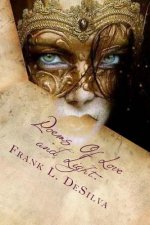 Poems Of Love and Light: : Of Magick, Masks and Masquerades