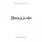 Bleakhole: Ugly Edition