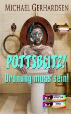 POTTSBLITZ! Ordnung muss sein!