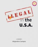 I, Legal in the U.S.A.: a memoir: (Full Color Deluxe Edition)