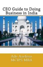 CEO Guide to Doing Business in India