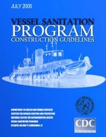 Vessel Sanitation Program Construction Guidelines