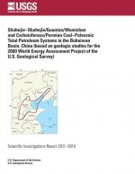 Shahejie?Shahejie/Guantao/Wumishan and Carboniferous/Permian Coal?Paleozoic Total Petroleum Systems in the Bohaiwan Basin, China (based on geologic st