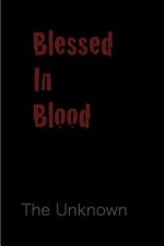 Blessed in Blood