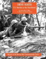 Drive North: U.S. Marines at the Punchbowl