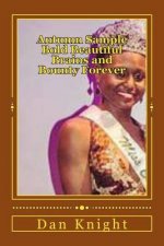 Autumn Sample Bold Beautiful Brains and Bounty Forever: She is Goddess Queen New on CSU Scene