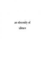 An obscenity of silence