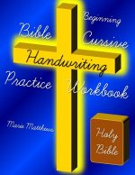 Beginning Bible Cursive Handwriting Practice Workbook