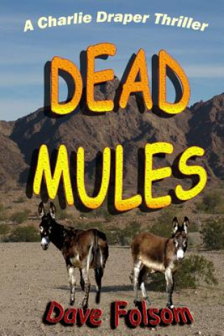 Dead Mules