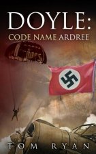 Doyle: Code Name Ardree