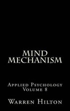 Mind Mechanism