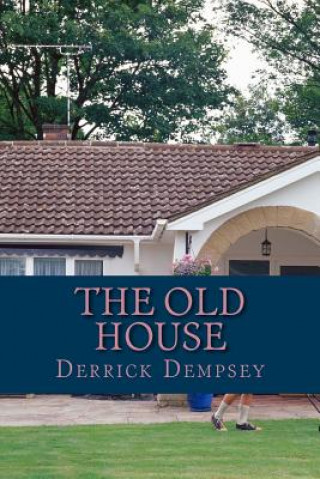 he Old House