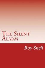 The Silent Alarm