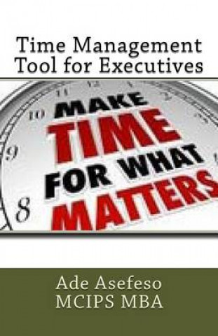 Time Management Tool for Executives