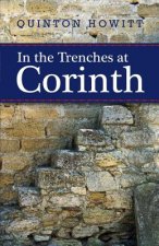 In the Trenches at Corinth