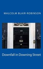 Downfall in Downing Street