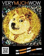 Very Much Wow - The Dogecoin Magazine: May 2014 - Issue 1