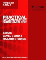 Practical Implementation Guidelines for SSHAC Level 3 and 4 Hazard Studies