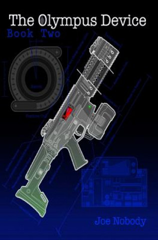 The Olympus Device: Book Two