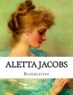 Aletta Henriette Jacobs, Bloemlezing