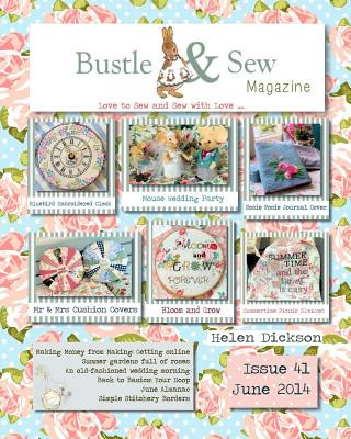 Bustle & Sew Magazine June 2014: Issue 41