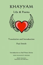 Khayyam: Life & Poems