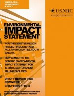 Environmental Impact Statement for the Dewey-Burdock Project in Custer and Fall River Countries, South Dakota: Supplement to the Generic Environmental