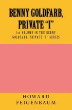 BENNY GOLDFARB, Private I