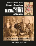 Historia y Genealogia de la familia Cardenal-Telleria en Nicaragua