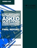 Staff Responses to Frequently Asked Questions Concerning Decommissioning of Nuclear Power Plants