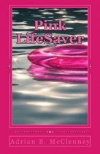 Pink LifeSaver
